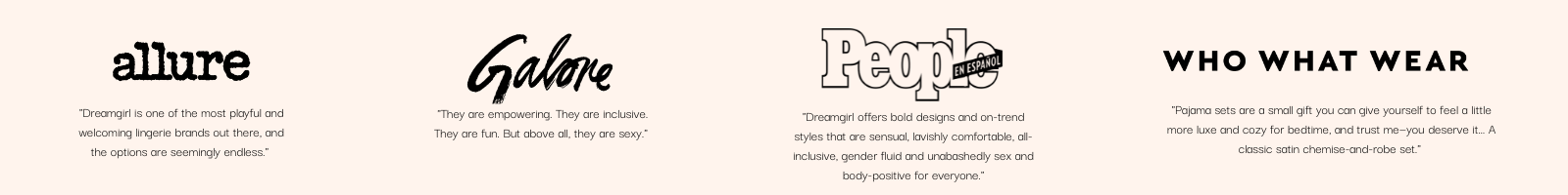 Press quotes from Allure, Galore, People en Español, and Who What Wear.
